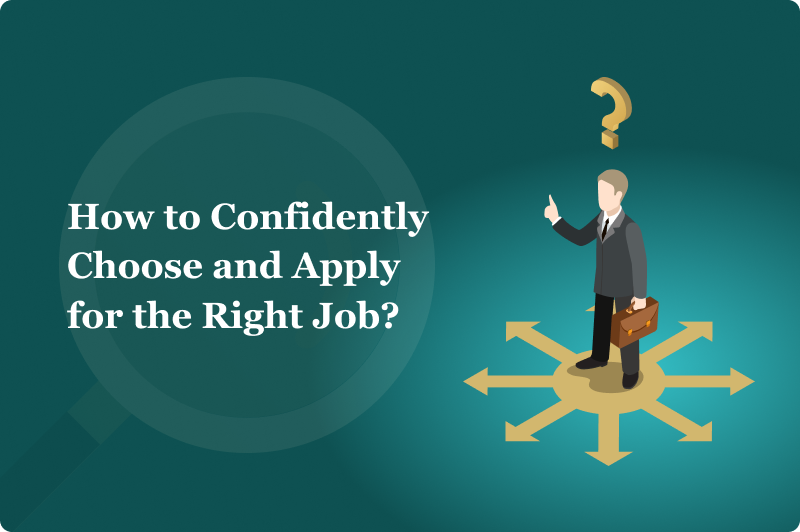 feature image about confidently choose a Job